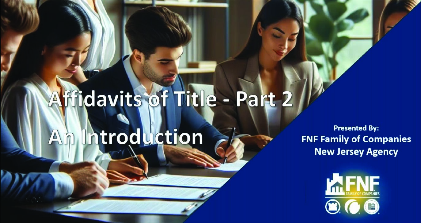 AffidavitsofTitlePt1-AnIntroduction